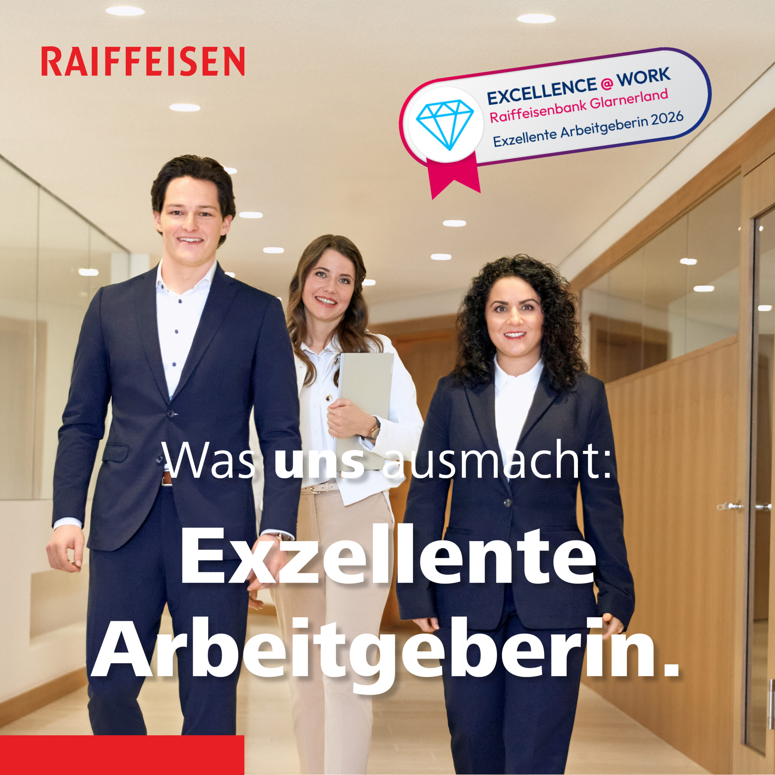 Arbeitgeber Preis Raiffeisenbank Glarnerland 2026 Trois collaborateurs de l'Banque Raiffeisen Glarnerland ont reçu le prix Excellence@Work Award, qui récompense les meilleurs employeurs de 2026